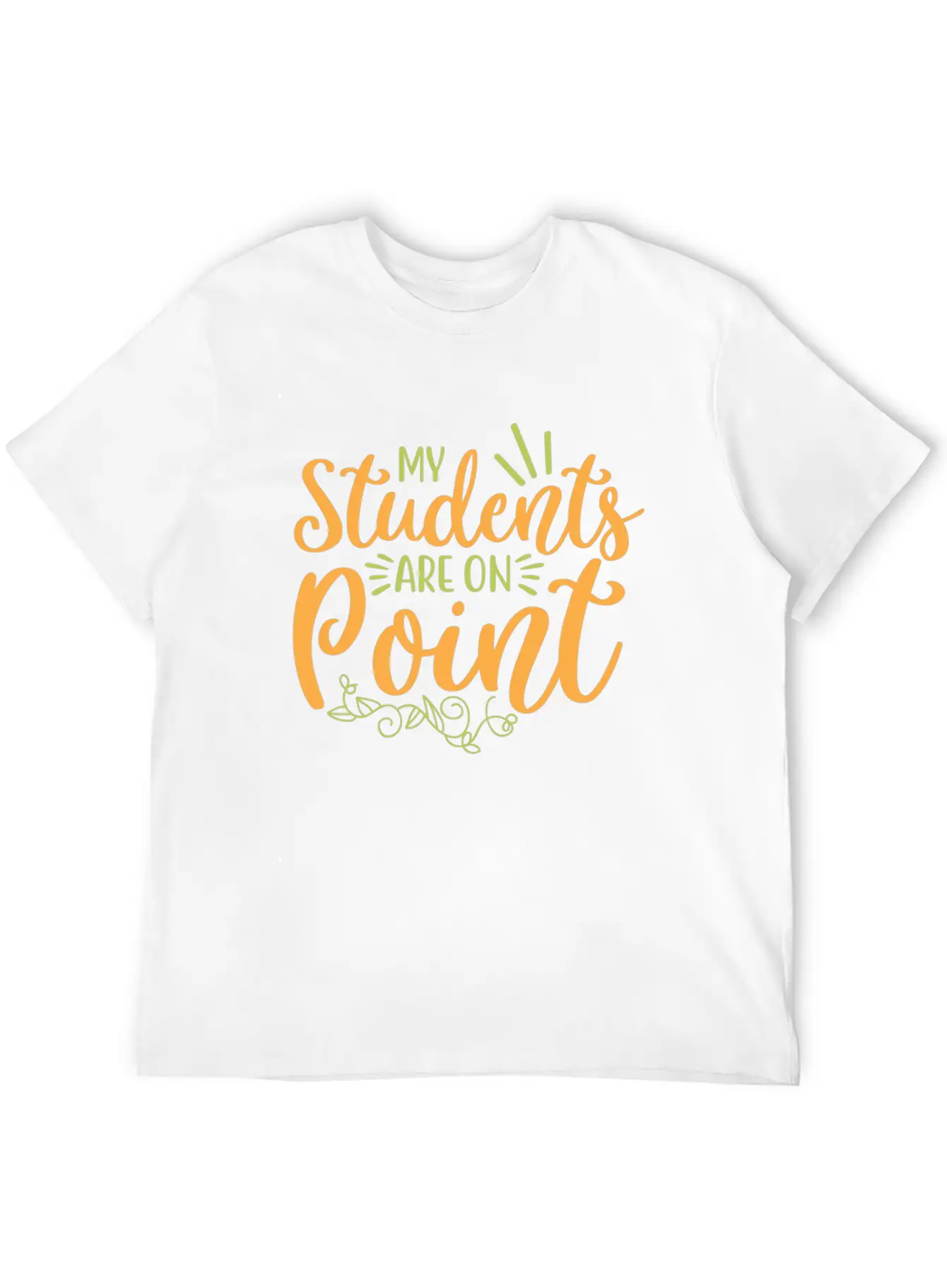 My Student Are On Point 01 Essential Cotton Tee For Daily Outfits – Unisex Style