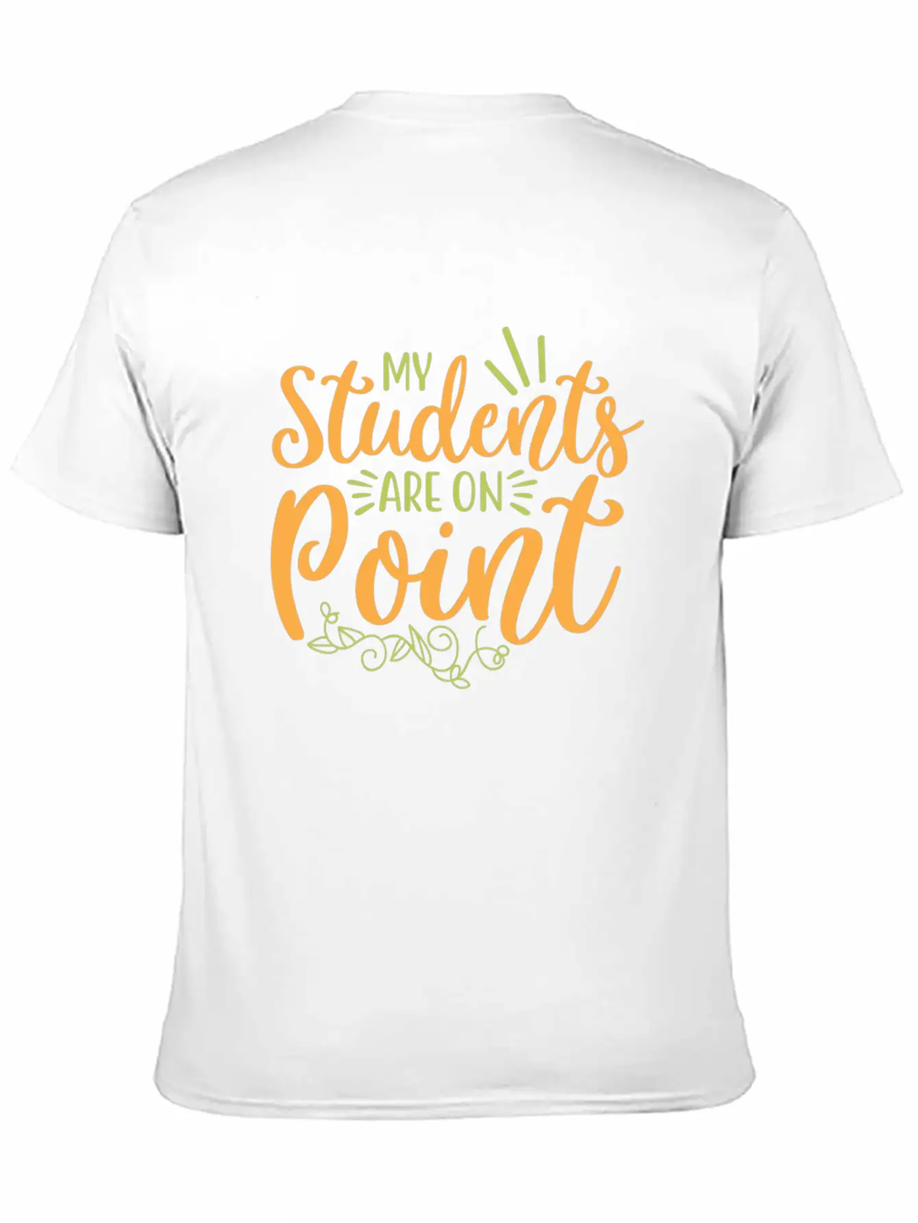 My Student Are On Point 01 Essential Cotton Tee For Daily Outfits – Unisex Style