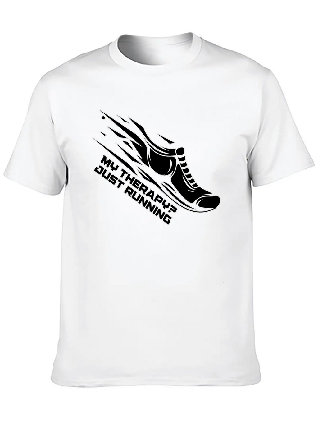 My Therapy? Just Running Unisex Short Sleeve Soft Cotton T-Shirt – Casual Everyday Wear