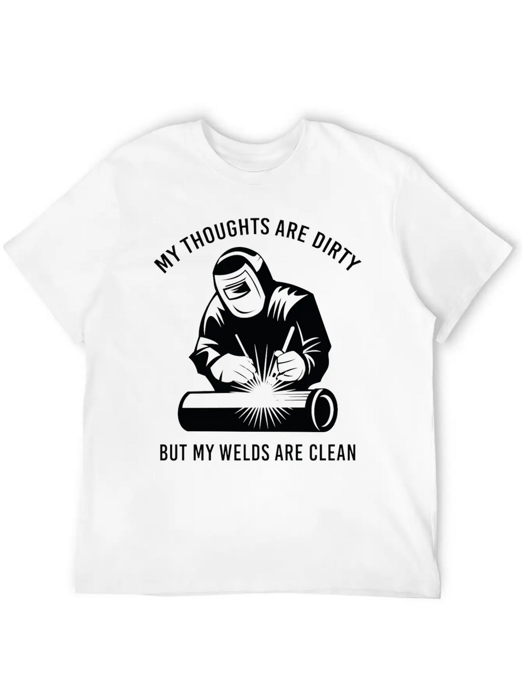 My Welds Are Clean Unisex Short Sleeve Soft Cotton T-Shirt – Casual Everyday Wear