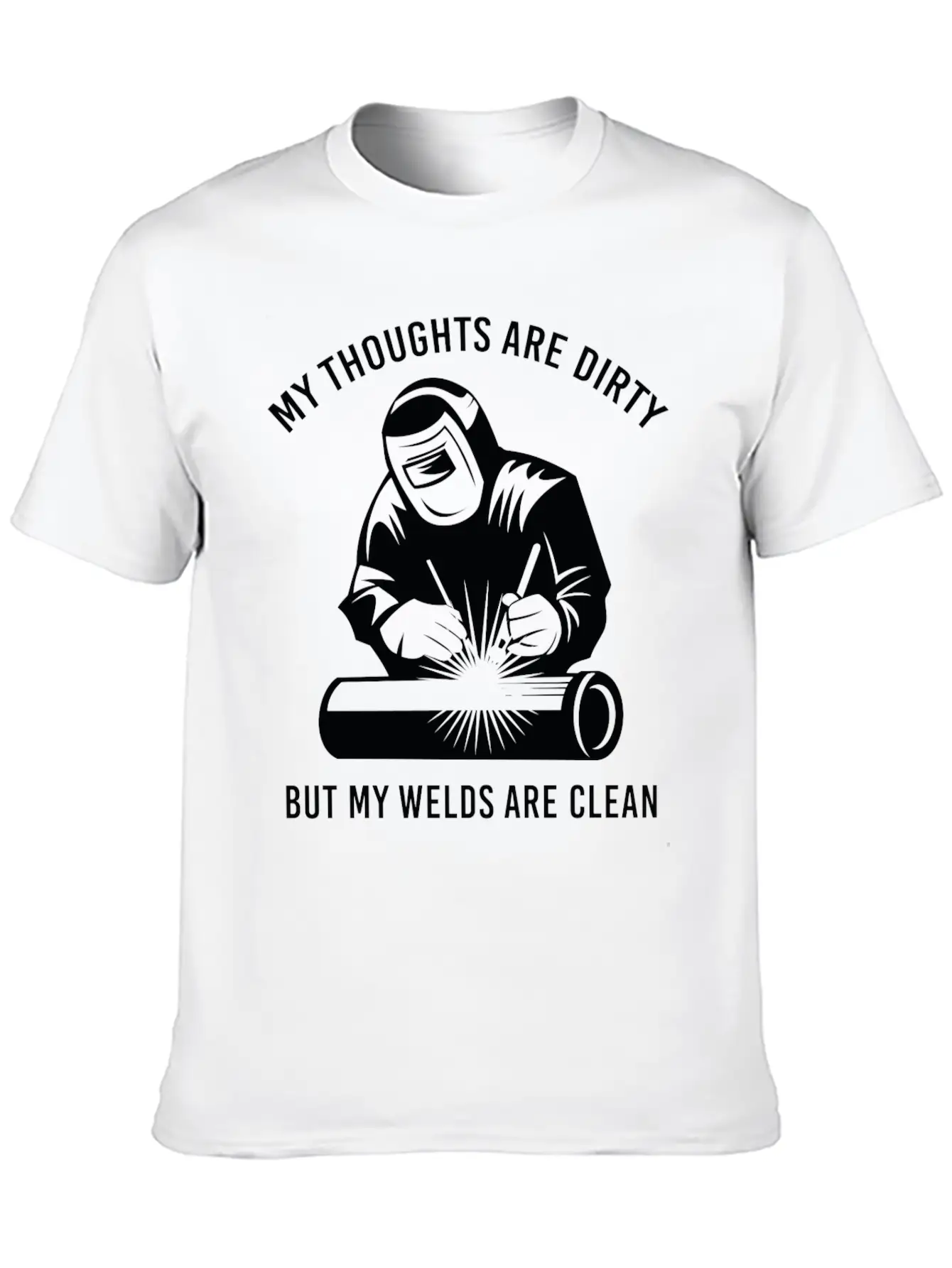 My Welds Are Clean Unisex Short Sleeve Soft Cotton T-Shirt – Casual Everyday Wear