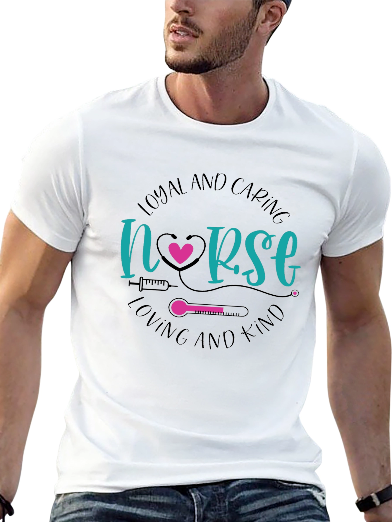 Loyal and Caring Nurse T-Shirt - Loving and Kind