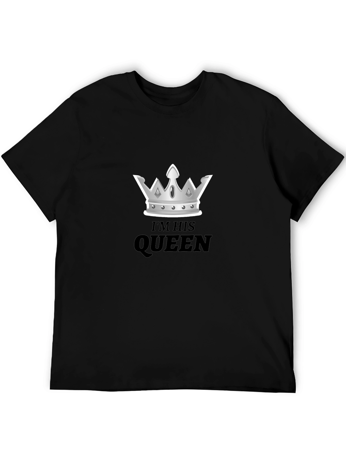 Im His Queen Tee - Crown Graphic T-Shirt