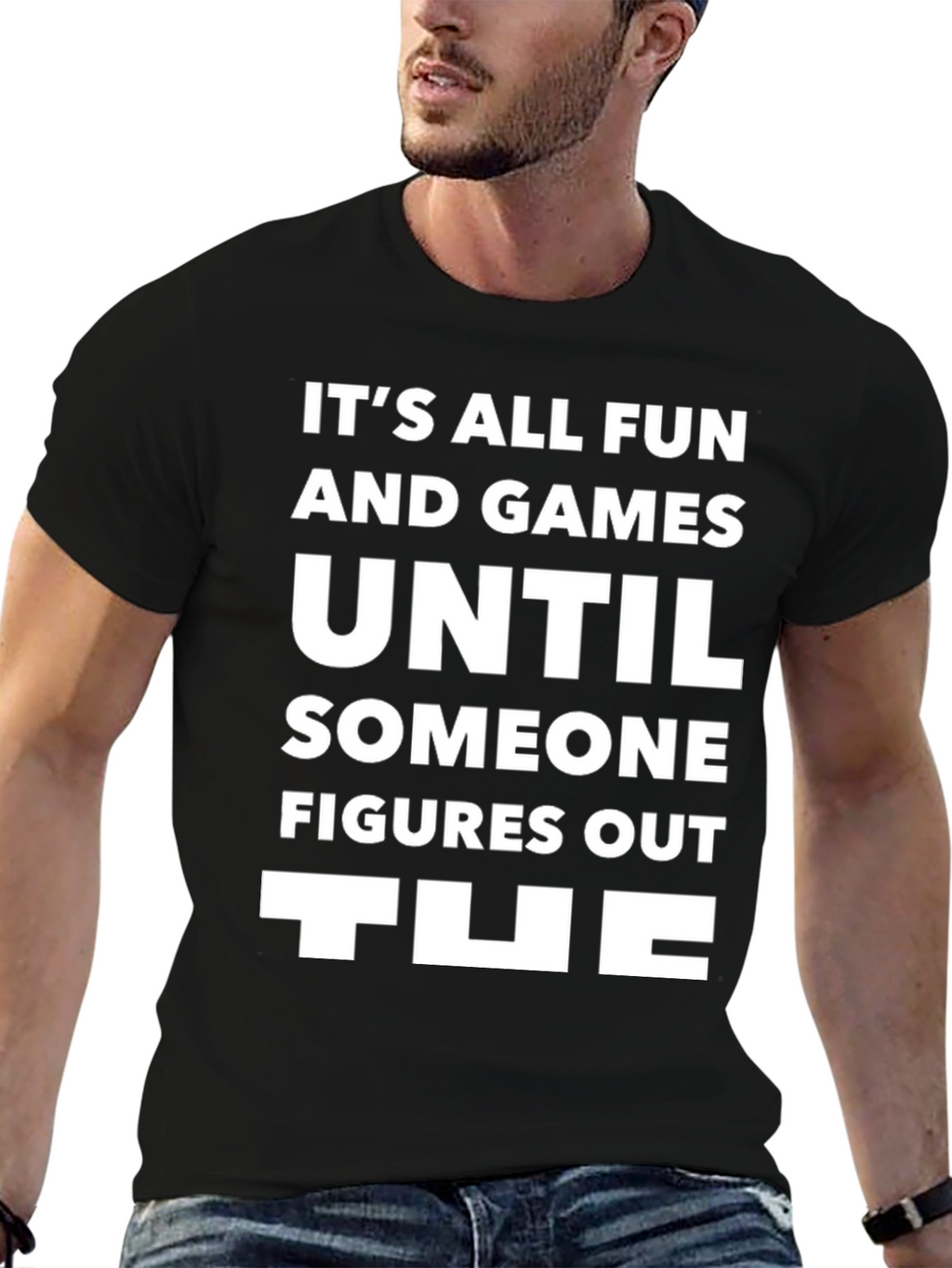 Its All Fun T-Shirt