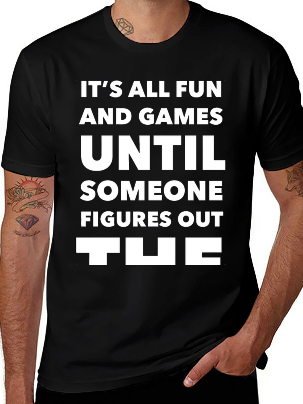 Its All Fun T-Shirt