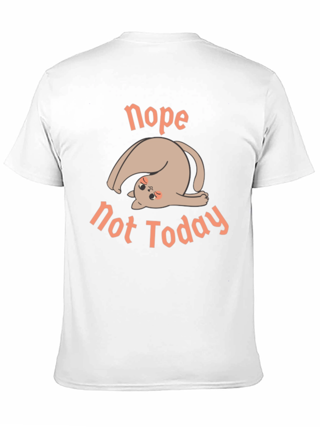 Nope Not Today Graphic Tee - Relaxed Fit