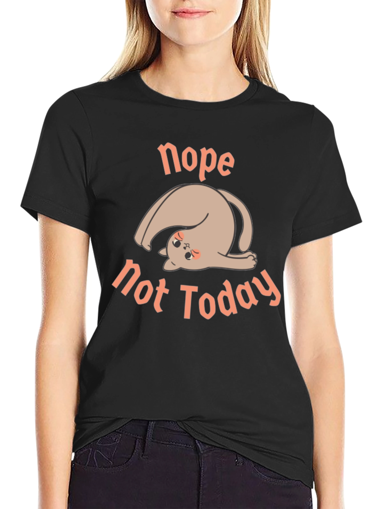 Nope Not Today Graphic Tee - Relaxed Fit