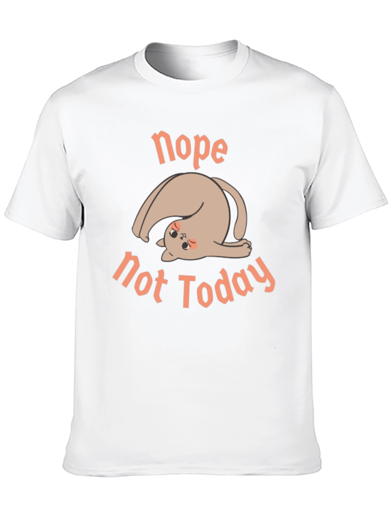 Nope Not Today Graphic Tee - Relaxed Fit