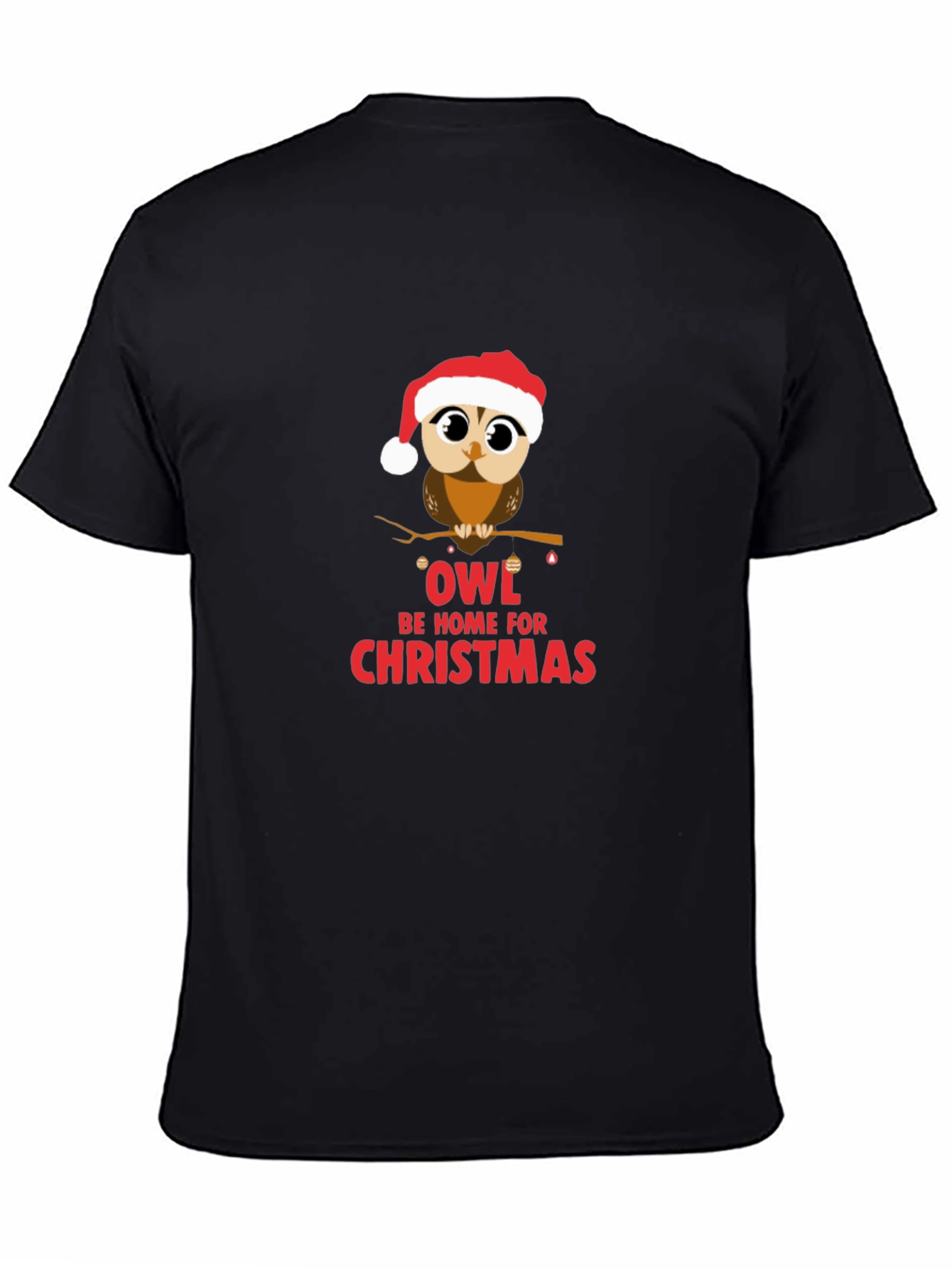 Owl Be Home Christmas T-Shirt