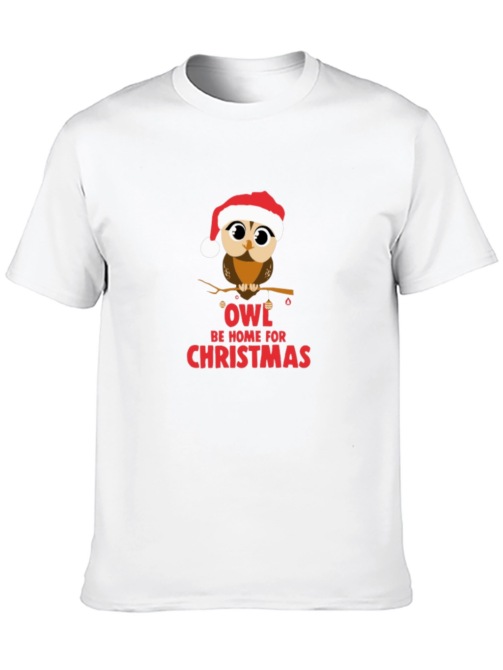 Owl Be Home Christmas T-Shirt