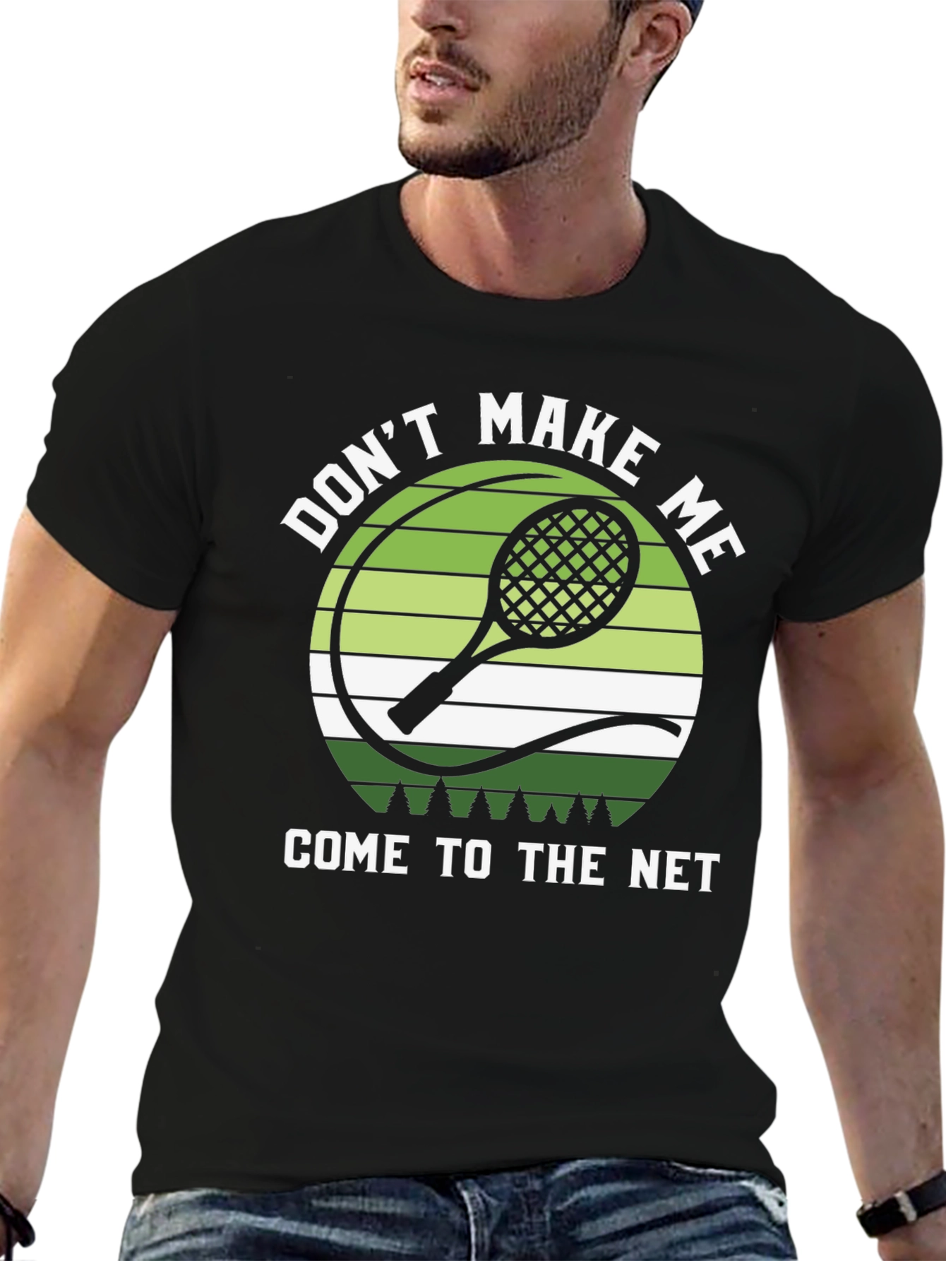 Dont Make Me Come to the Net T-Shirt