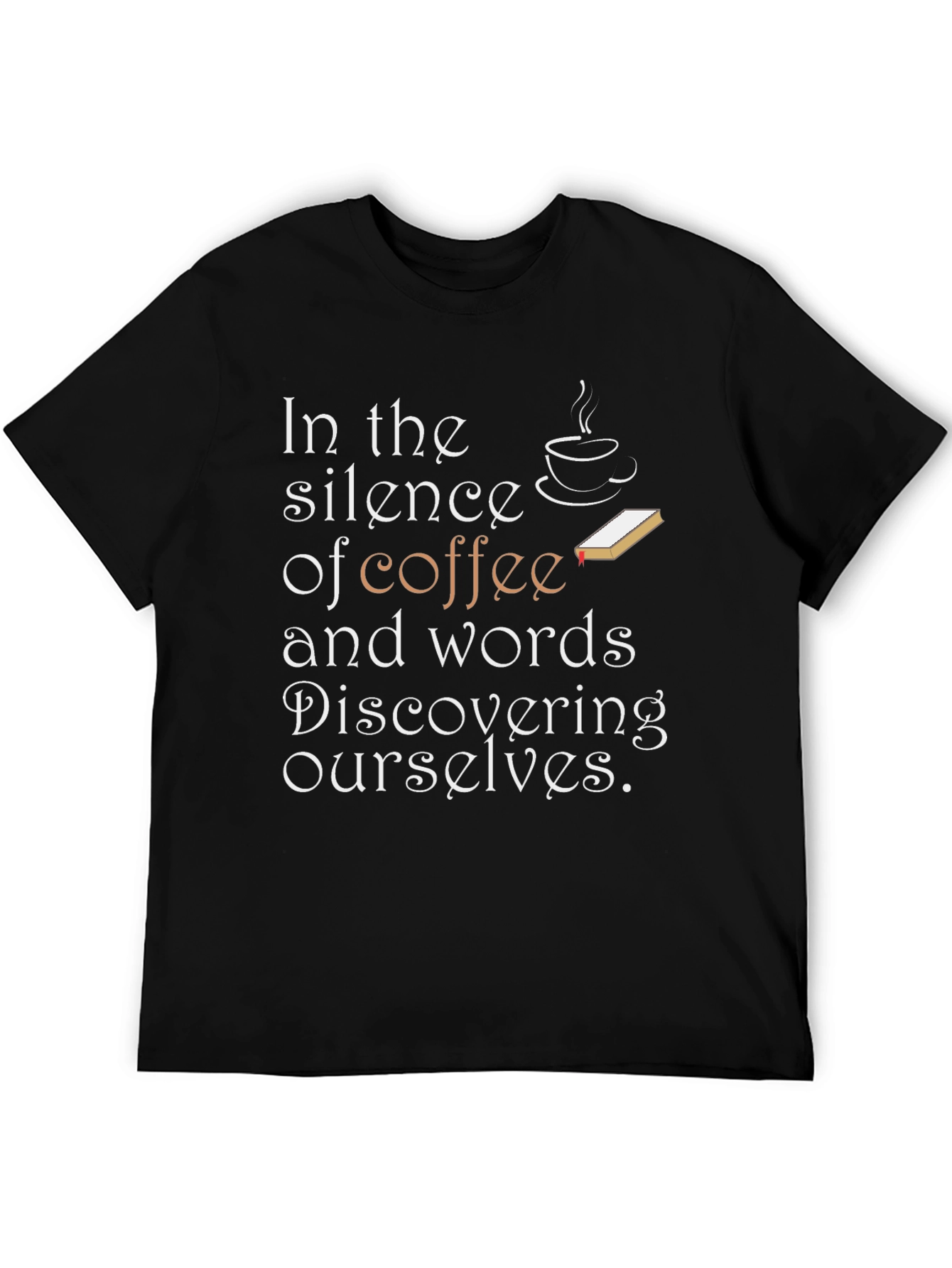 Coffee and Words Tee - Discover Yourself in Comfort!
