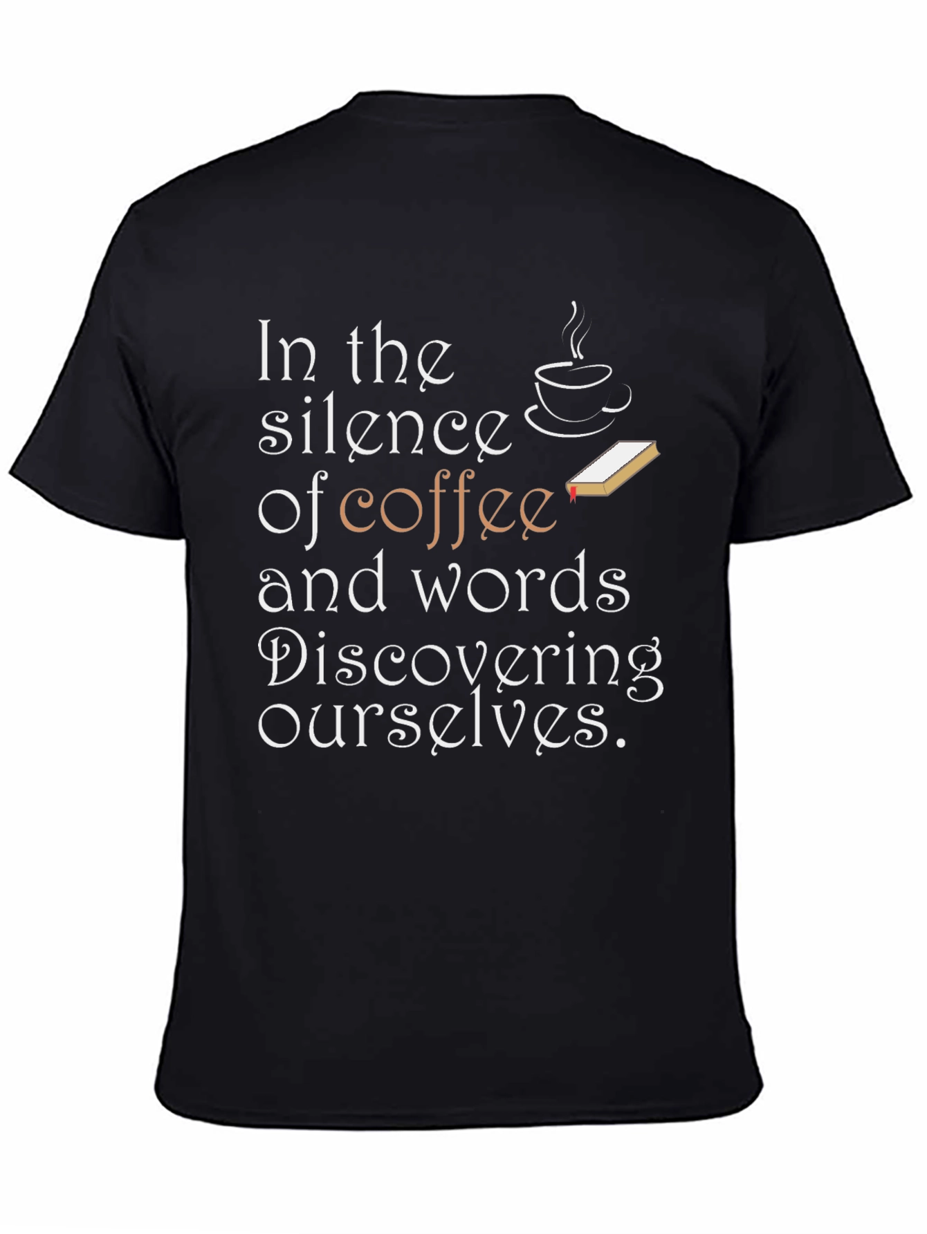 Coffee and Words Tee - Discover Yourself in Comfort!