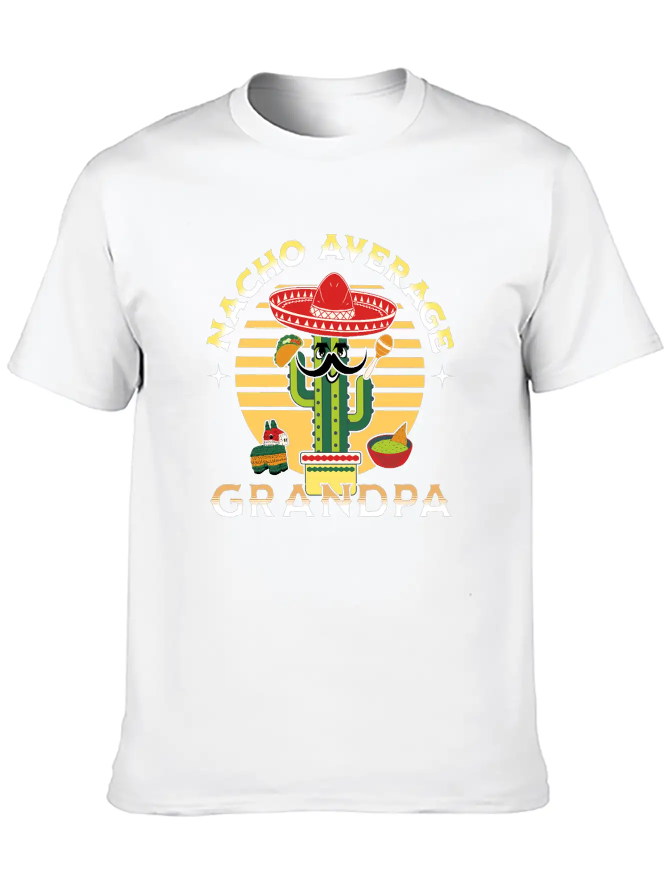 Nacho Average Mexicano Mexican Grandpa Grandad Unisex Short Sleeve Soft Cotton T-Shirt – Casual Everyday Wear