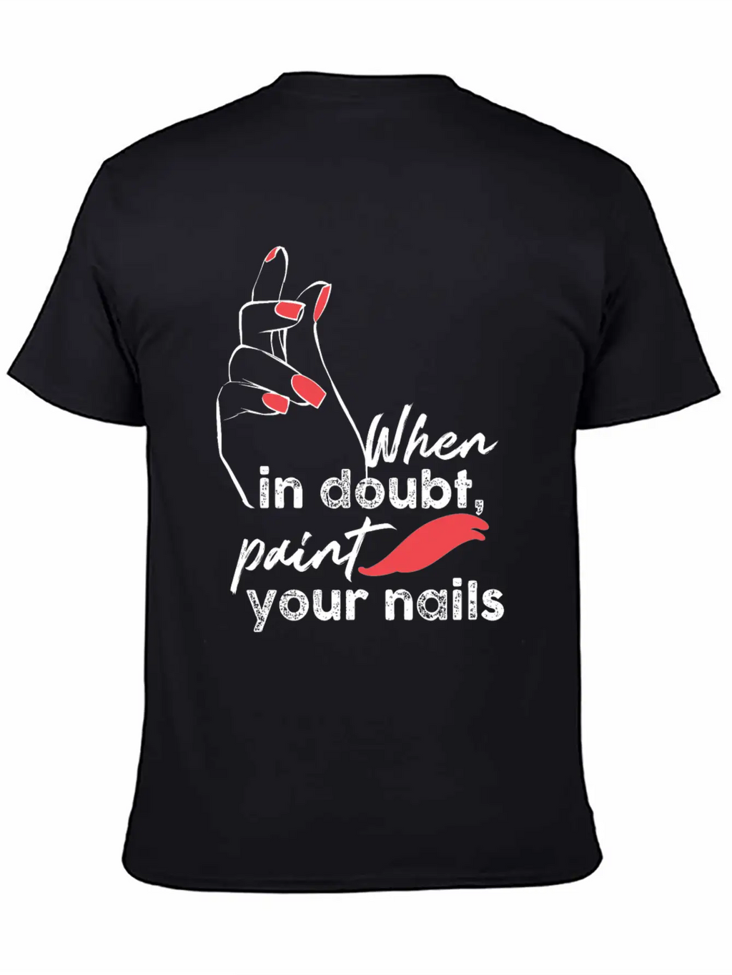 Nail Technician Fingernails Stylish Everyday T-Shirt – Unisex Basic Cotton Tee