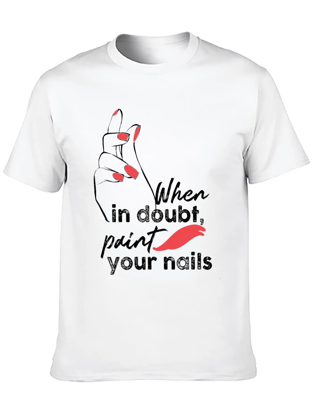 Nail Technician Fingernails Stylish Everyday T-Shirt – Unisex Basic Cotton Tee