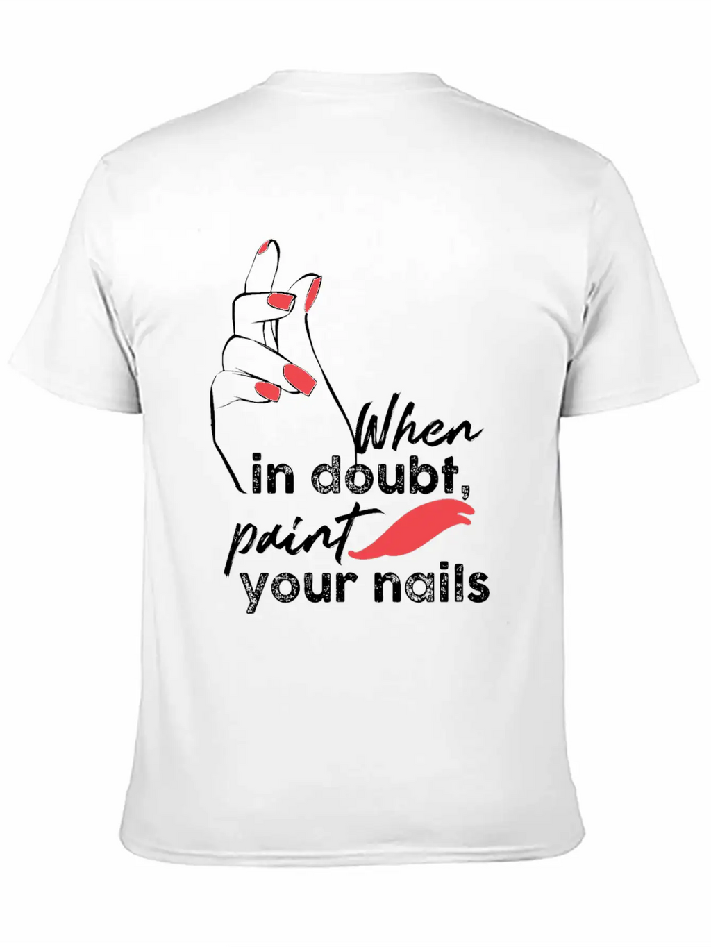 Nail Technician Fingernails Stylish Everyday T-Shirt – Unisex Basic Cotton Tee