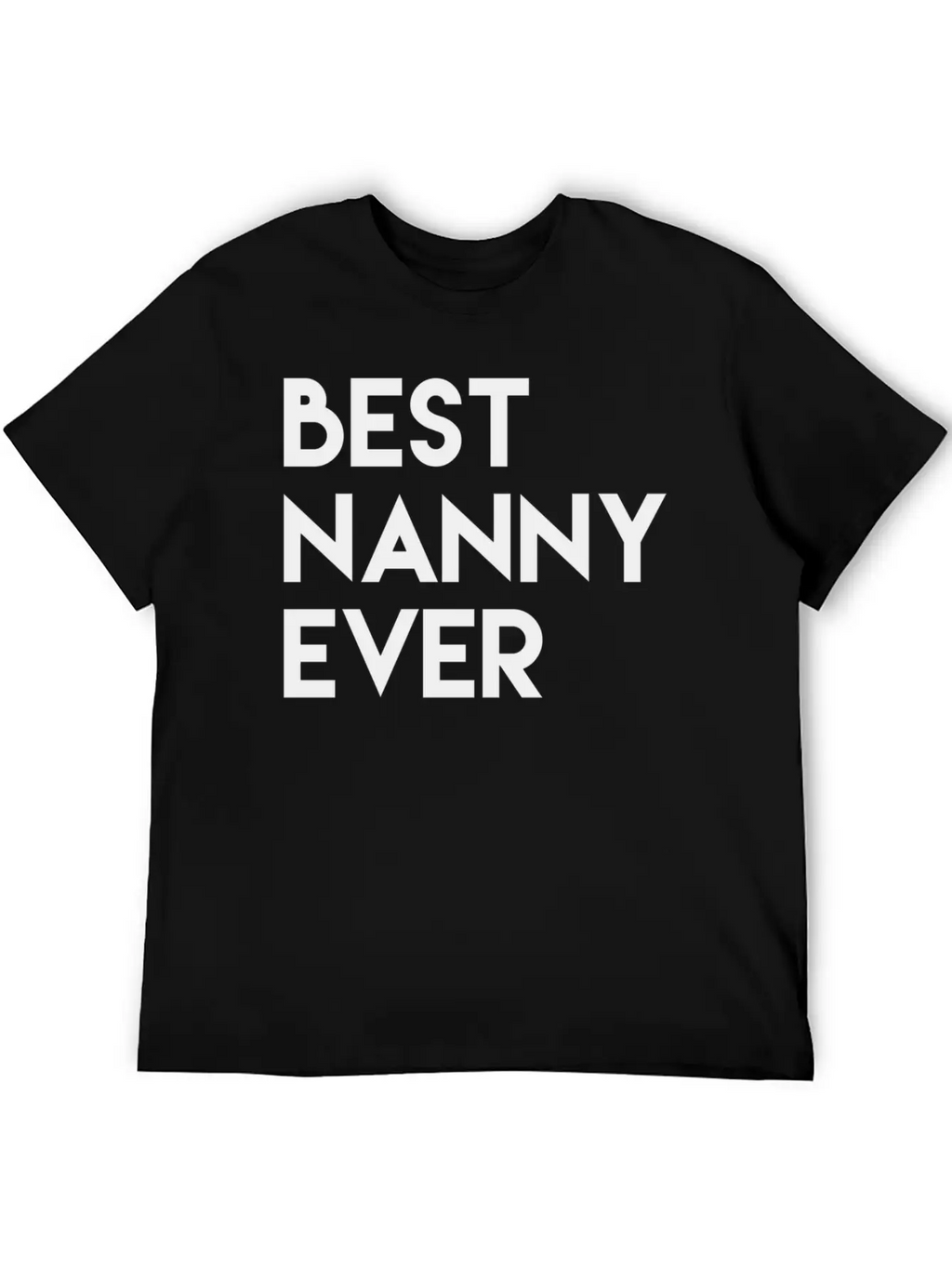 Nanny Appreciation For A Perfect Nanny Best Nanny Essential Cotton Tee For Daily Outfits – Unisex Style