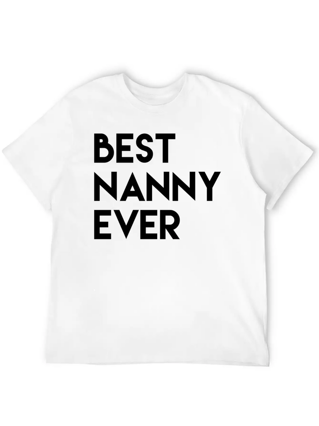 Nanny Appreciation For A Perfect Nanny Best Nanny Essential Cotton Tee For Daily Outfits – Unisex Style