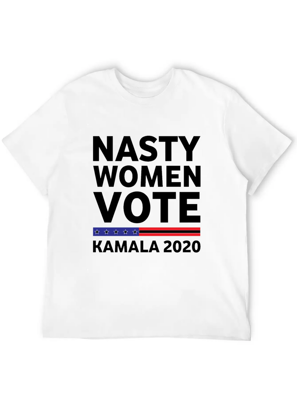 Nasty Woman Votes Kamala 2020 Classic Fit Graphic Tee For Daily Comfort – Unisex Cotton Shirt