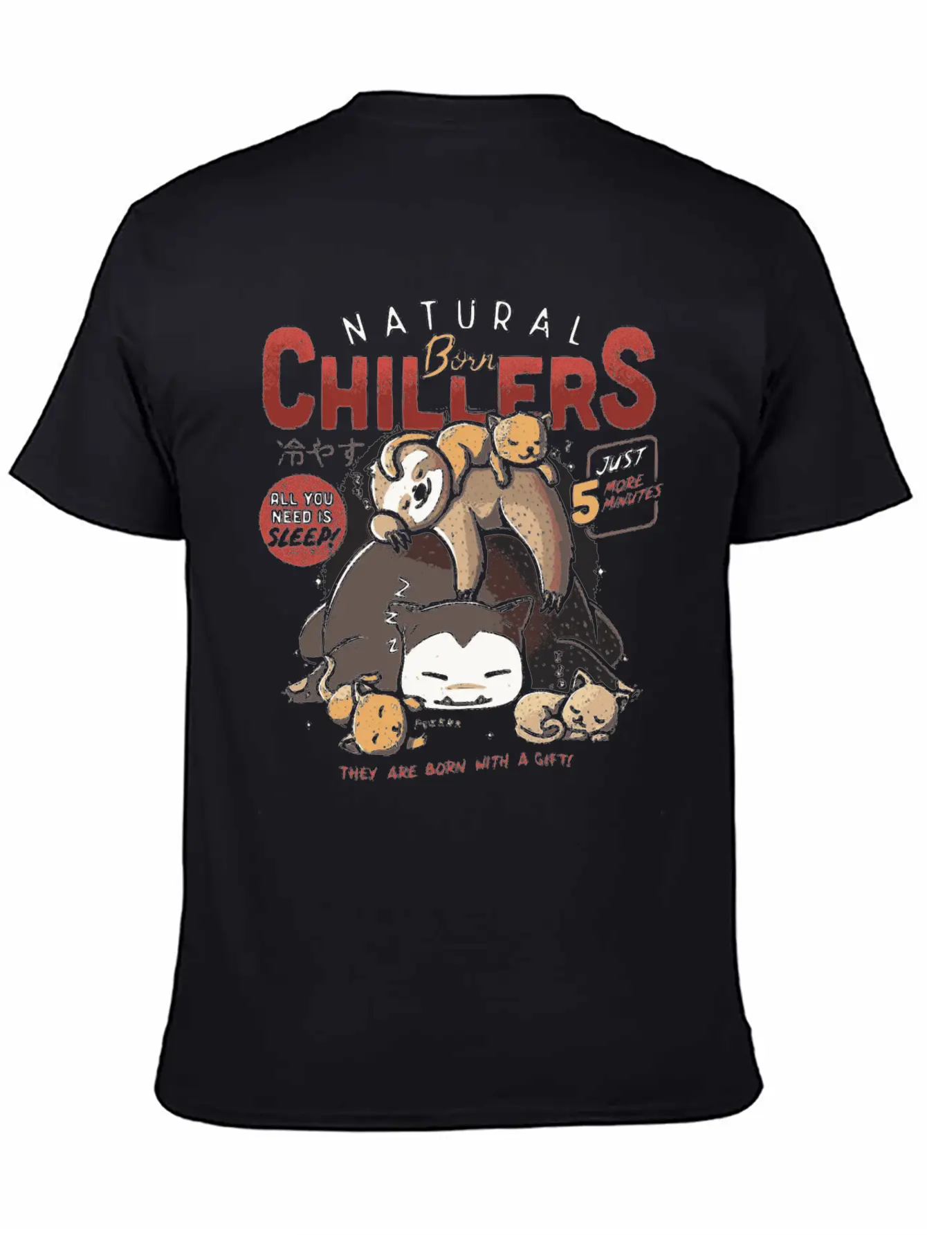 Natural Born Chillers Sloth Relax Sleeping Gift Unisex Casual T-Shirt – Clean Design For Daily Comfort