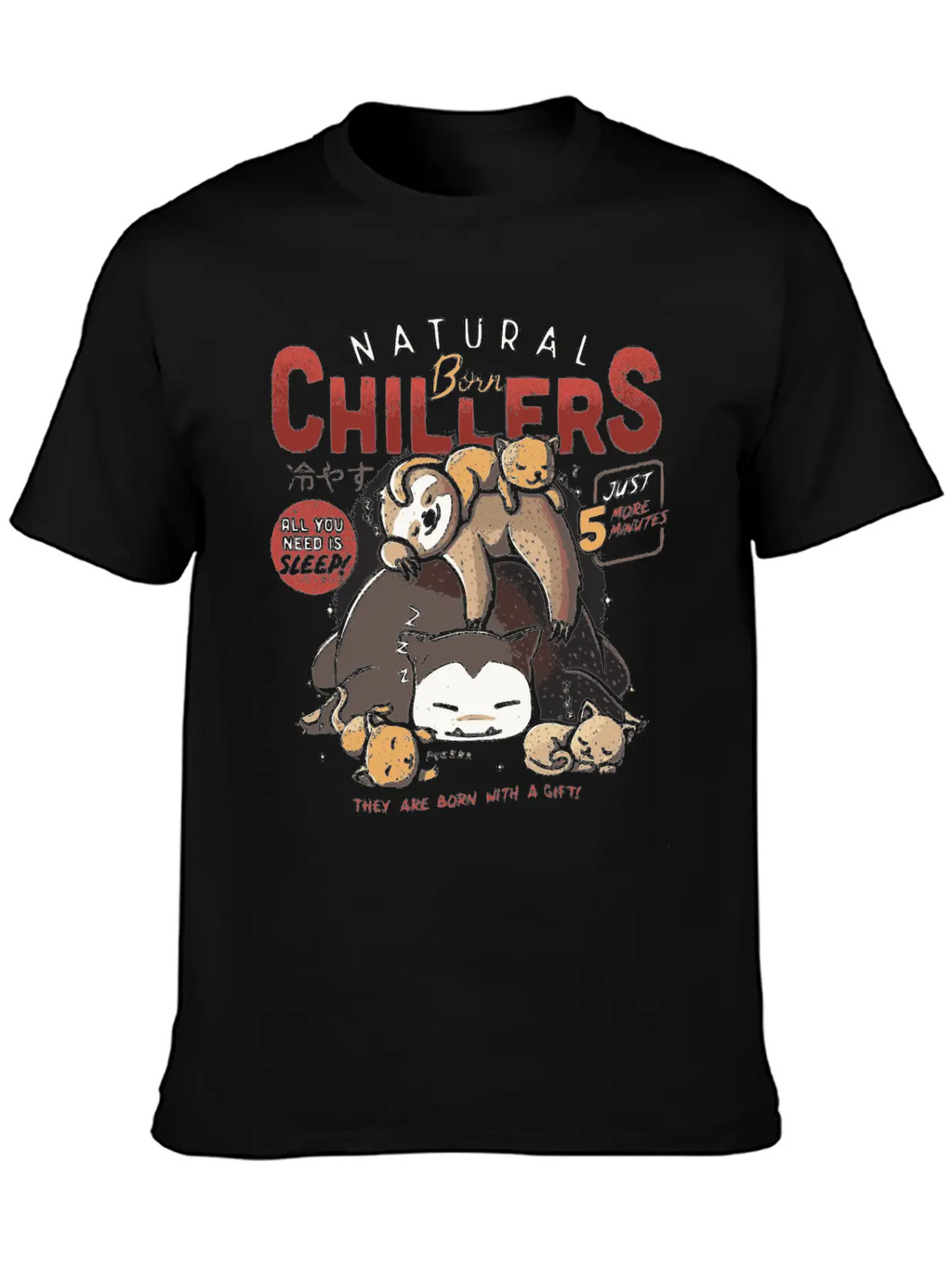 Natural Born Chillers Sloth Relax Sleeping Gift Unisex Casual T-Shirt – Clean Design For Daily Comfort