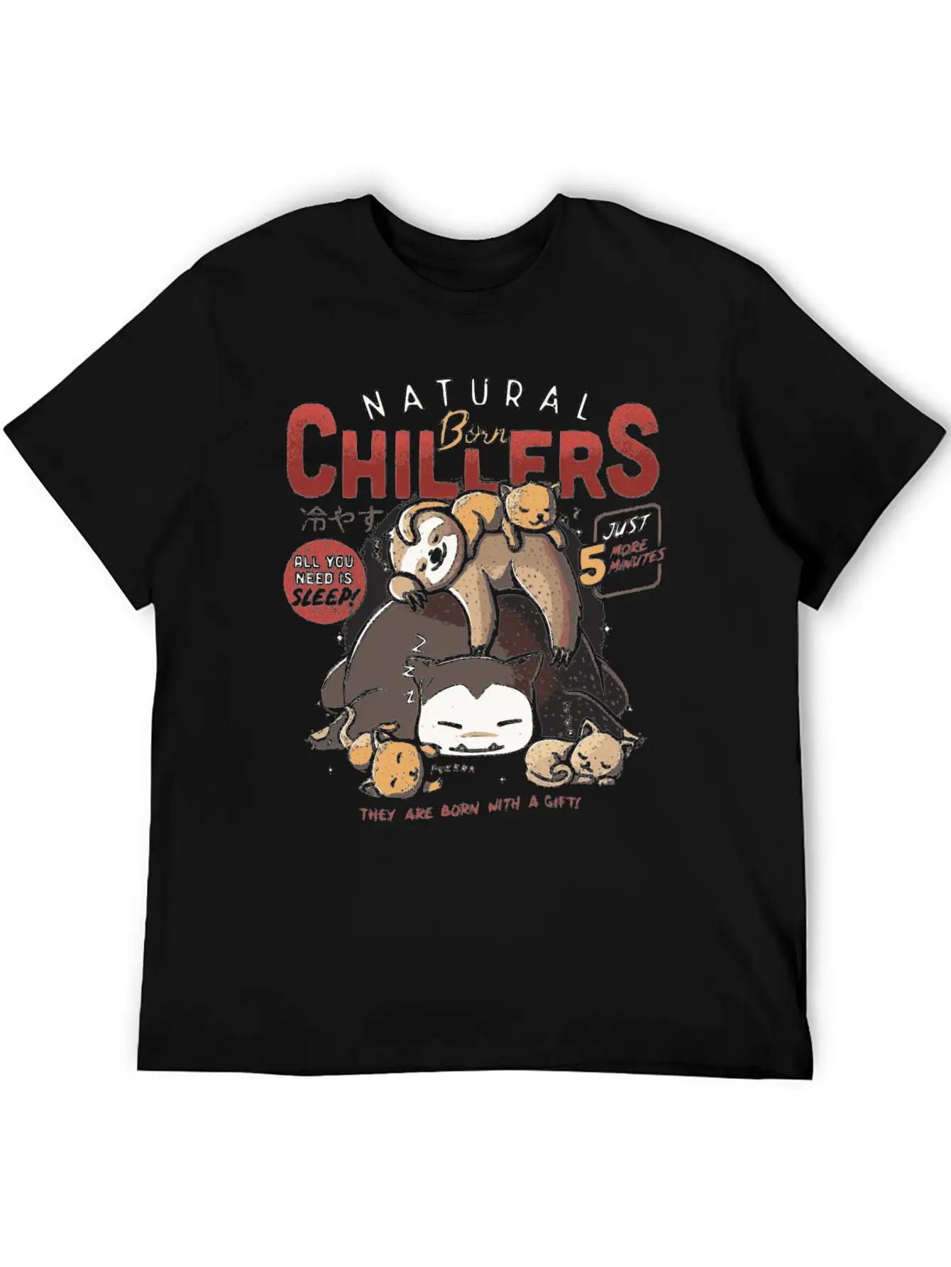 Natural Born Chillers Sloth Relax Sleeping Gift Unisex Casual T-Shirt – Clean Design For Daily Comfort