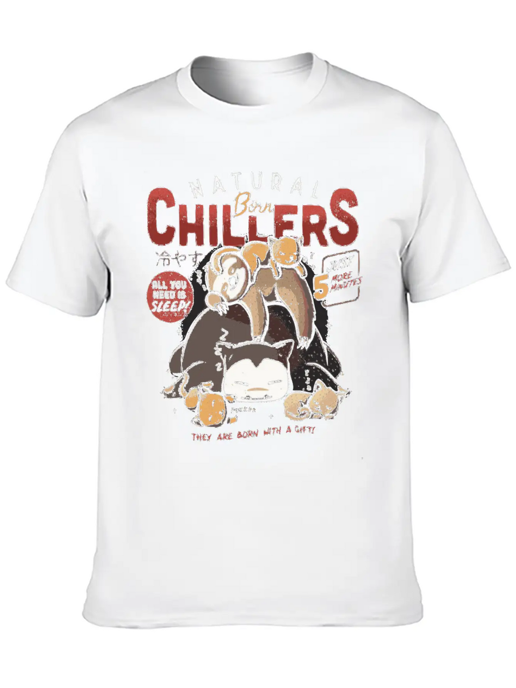 Natural Born Chillers Sloth Relax Sleeping Gift Unisex Casual T-Shirt – Clean Design For Daily Comfort