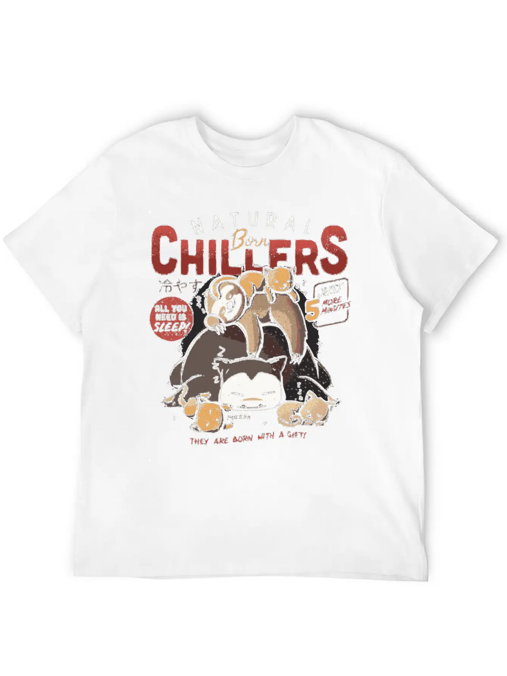 Natural Born Chillers Sloth Relax Sleeping Gift Unisex Casual T-Shirt – Clean Design For Daily Comfort