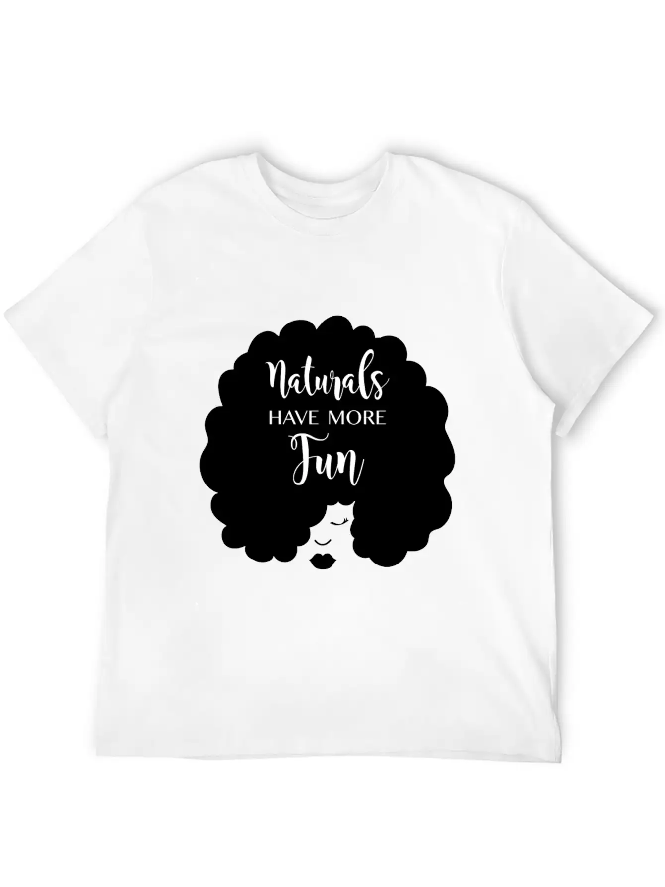 Naturals Have More Fun, Natural Hair Design Essential Cotton Tee For Daily Outfits – Unisex Style