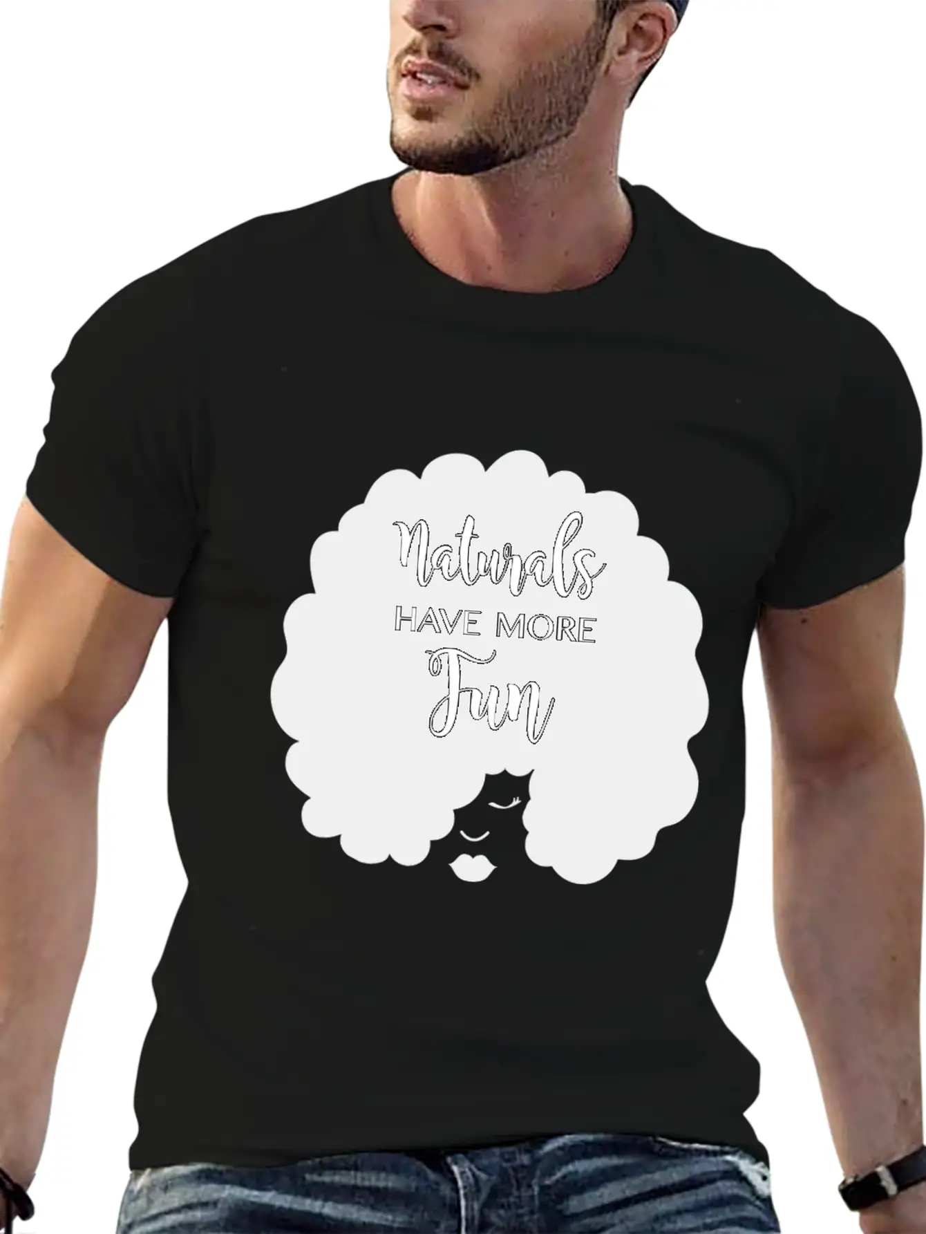 Naturals Have More Fun, Natural Hair Design Essential Cotton Tee For Daily Outfits – Unisex Style