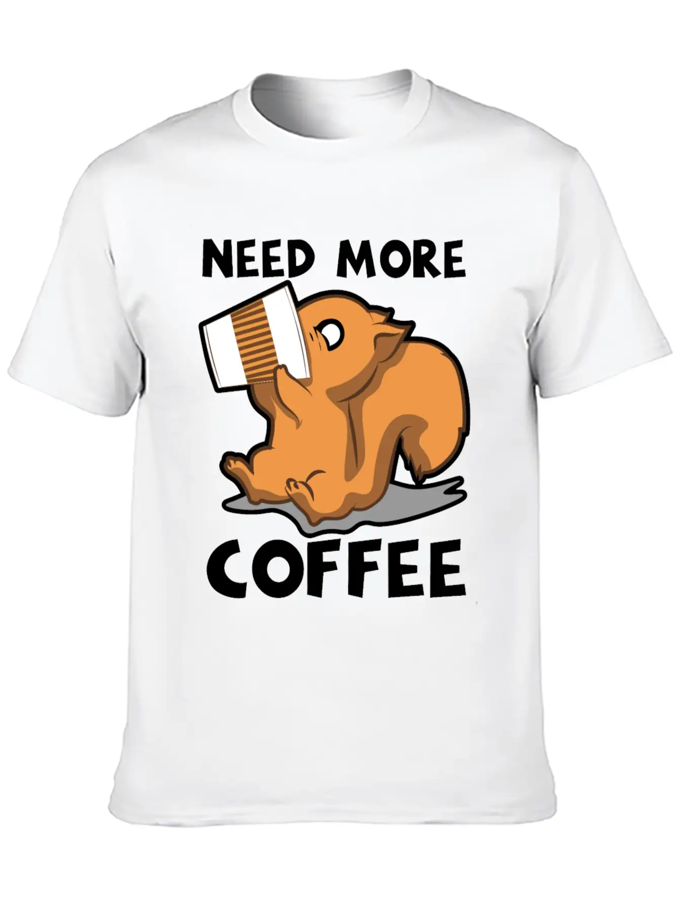 Need More Coffee Caffeine Junkie Gift Stylish Everyday T-Shirt – Unisex Basic Cotton Tee