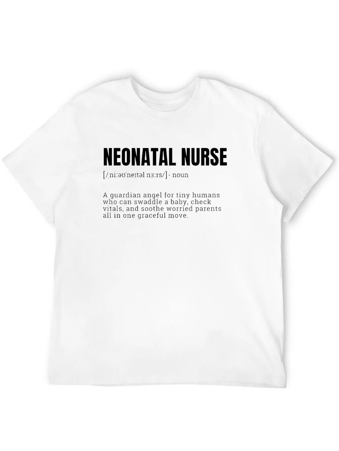 Neonatal Nurse Guardian Angel T-Shirts Unisex Casual T-Shirt – Clean Design For Daily Comfort
