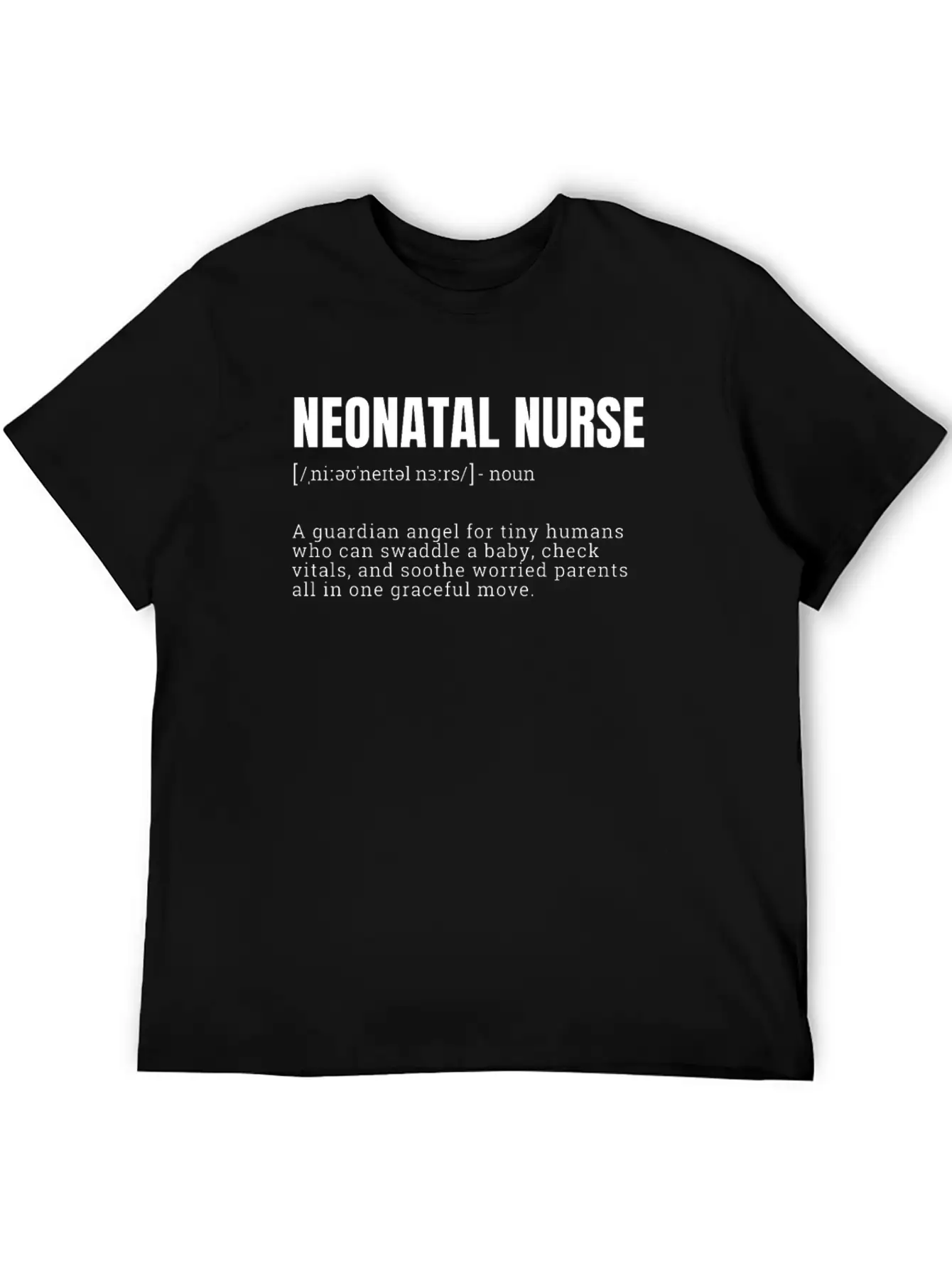 Neonatal Nurse Guardian Angel T-Shirts Unisex Casual T-Shirt – Clean Design For Daily Comfort