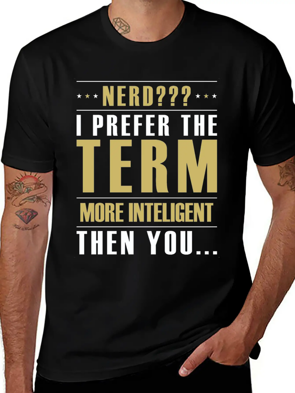 Nerd I Prefer The Term More Intelligent Than You Classic Fit Graphic Tee For Daily Comfort – Unisex Cotton Shirt