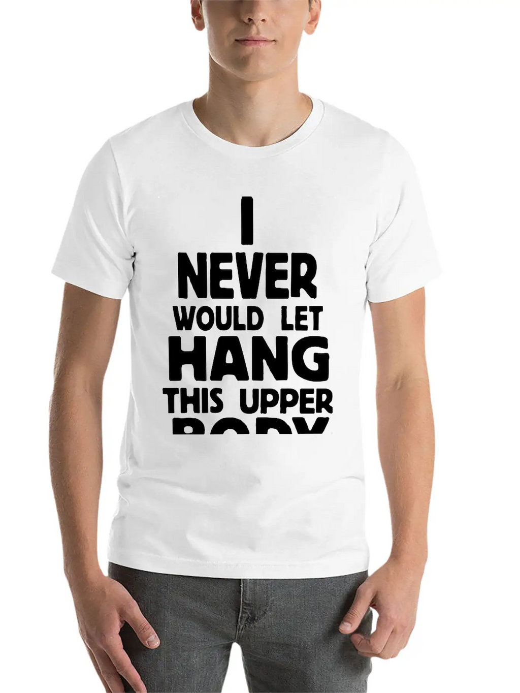 Never Body Hang Unisex Casual T-Shirt – Clean Design For Daily Comfort