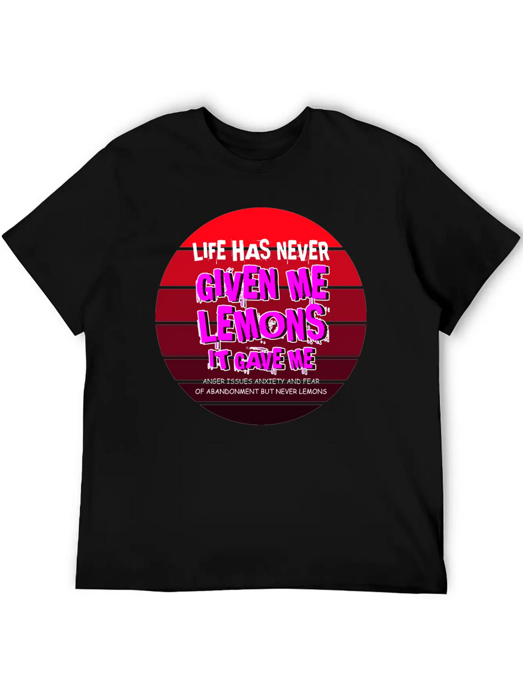 Never Gave Lemons Sad And Depressed Gift Unisex Casual T-Shirt – Clean Design For Daily Comfort