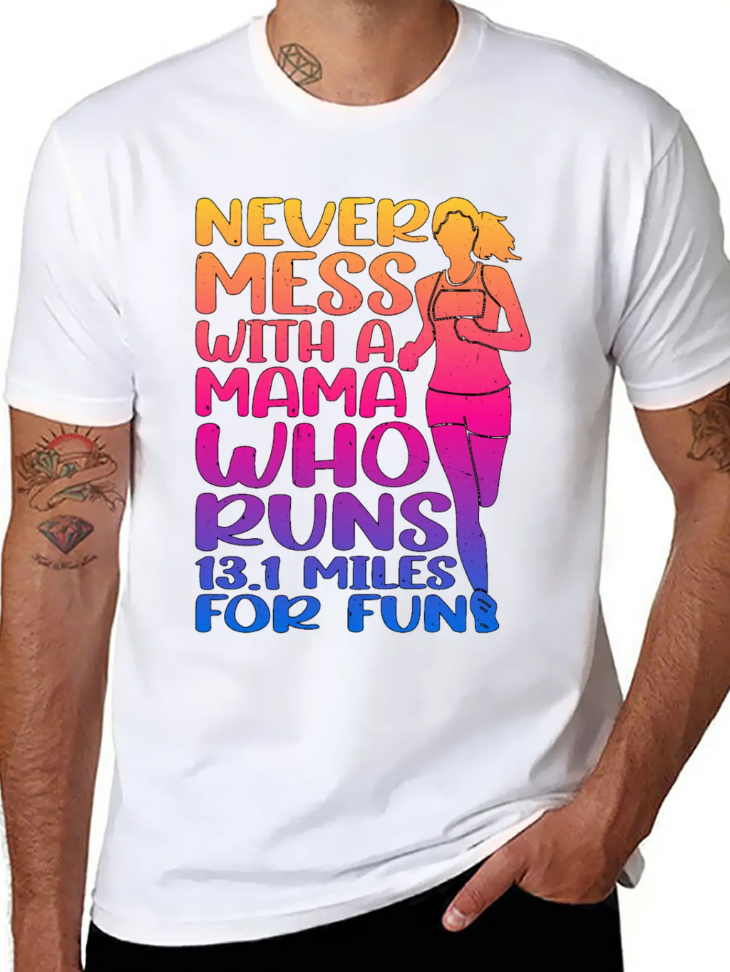 Never Mess With A Mama Who Runs 13.1 Miles 3 Casual Graphic T-Shirt – Simple And Comfortable Daily Wear