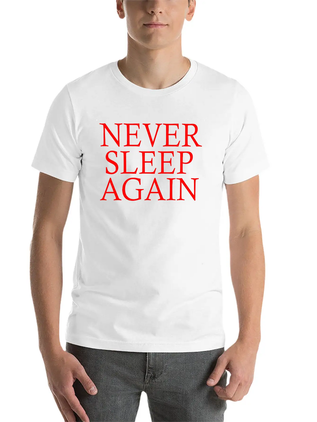 NEVER SLEEP AGAIN Breathable Soft Cotton T-Shirt – Timeless Casual Look