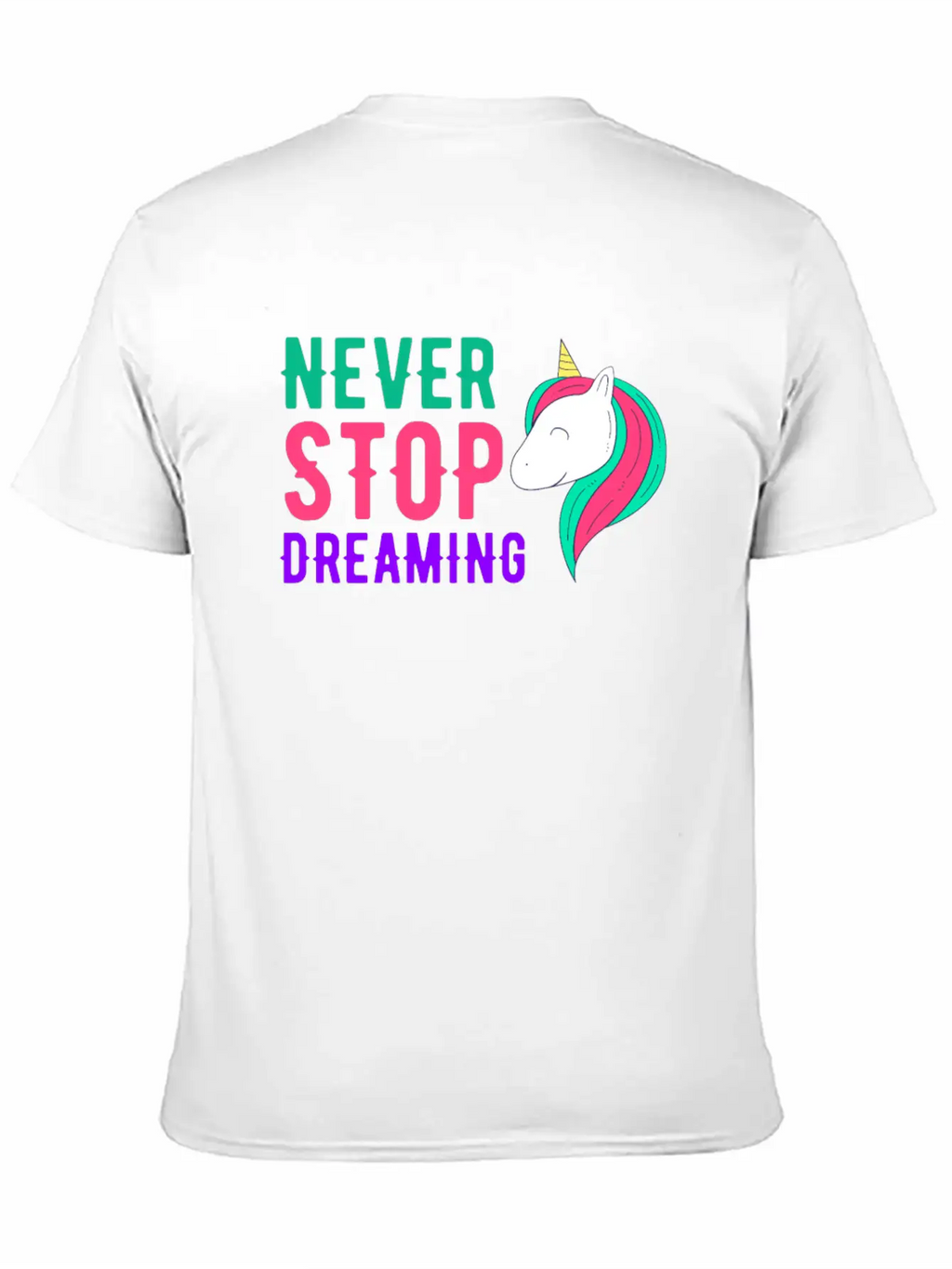 Never Stop Dreaming Breathable Soft Cotton T-Shirt – Timeless Casual Look