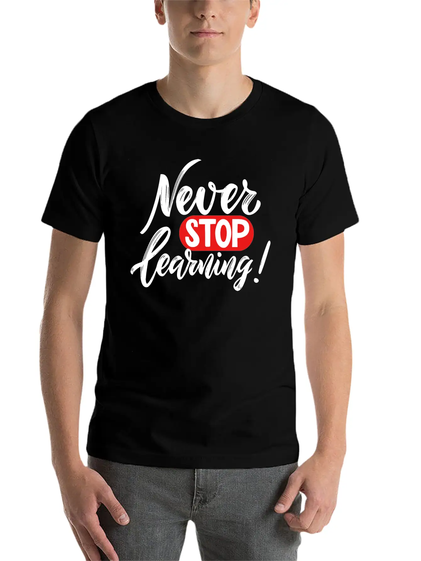 Never Stop Learning Breathable Graphic T-Shirt – Perfect For Casual Days