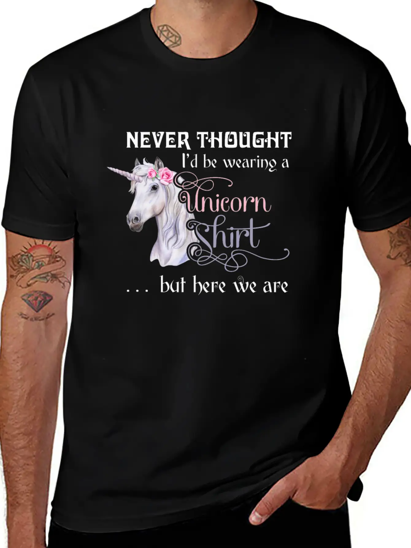 Never Thought I'd Be Wearing A Unicorn But Here We Casual Graphic T-Shirt – Simple And Comfortable Daily Wear