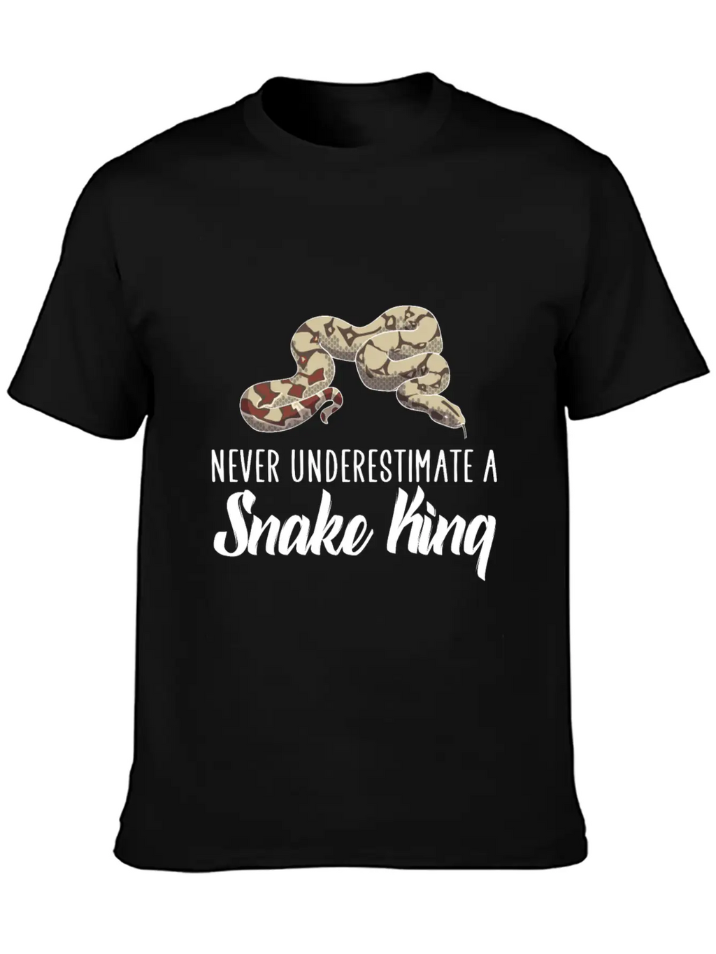 Never Underestimate A Snake King Unisex Casual T-Shirt – Clean Design For Daily Comfort