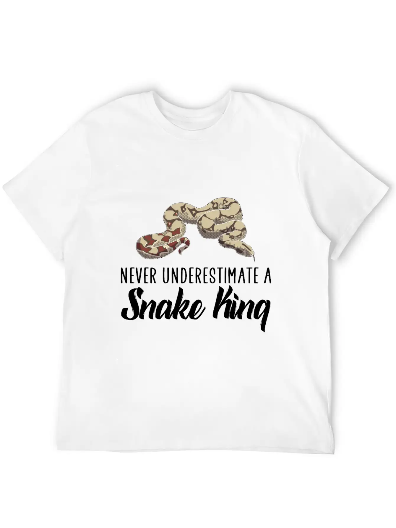 Never Underestimate A Snake King Unisex Casual T-Shirt – Clean Design For Daily Comfort