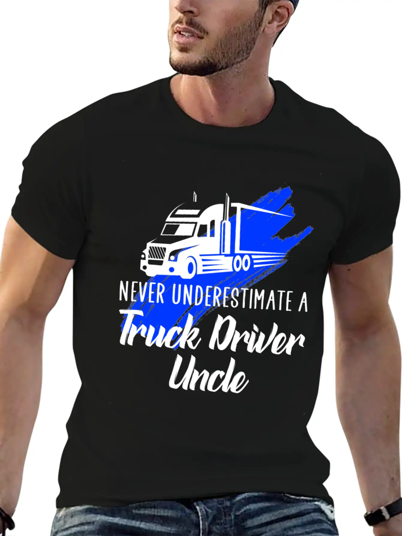 Never Underestimate A Truck Driver Breathable Soft Cotton T-Shirt – Timeless Casual Look