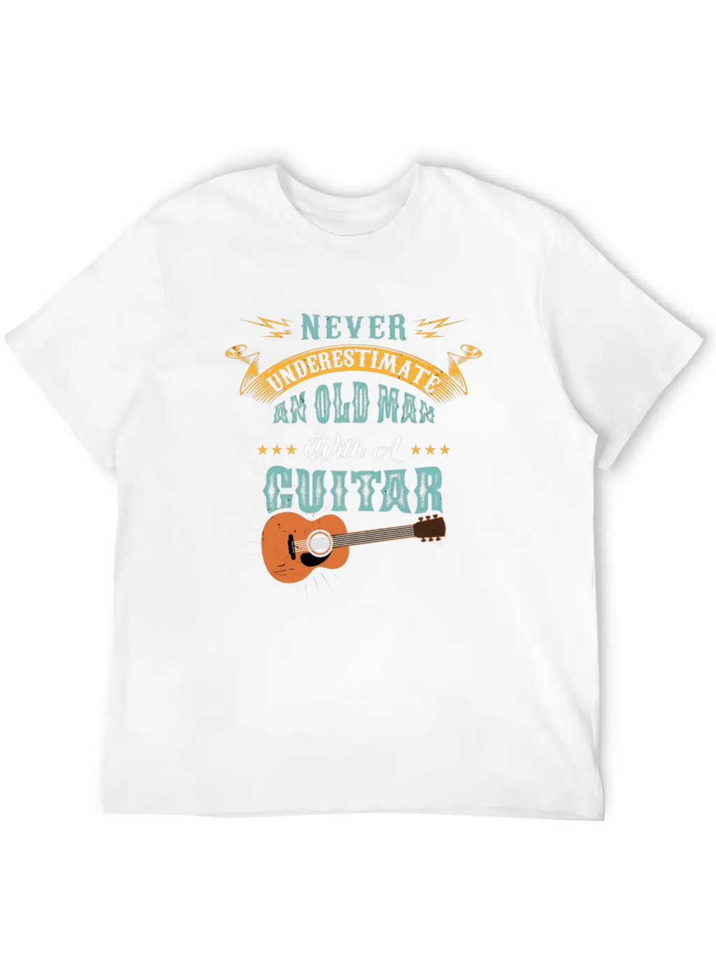 Never Underestimate An Old Man With A Guitar Gift Stylish Everyday T-Shirt – Unisex Basic Cotton Tee