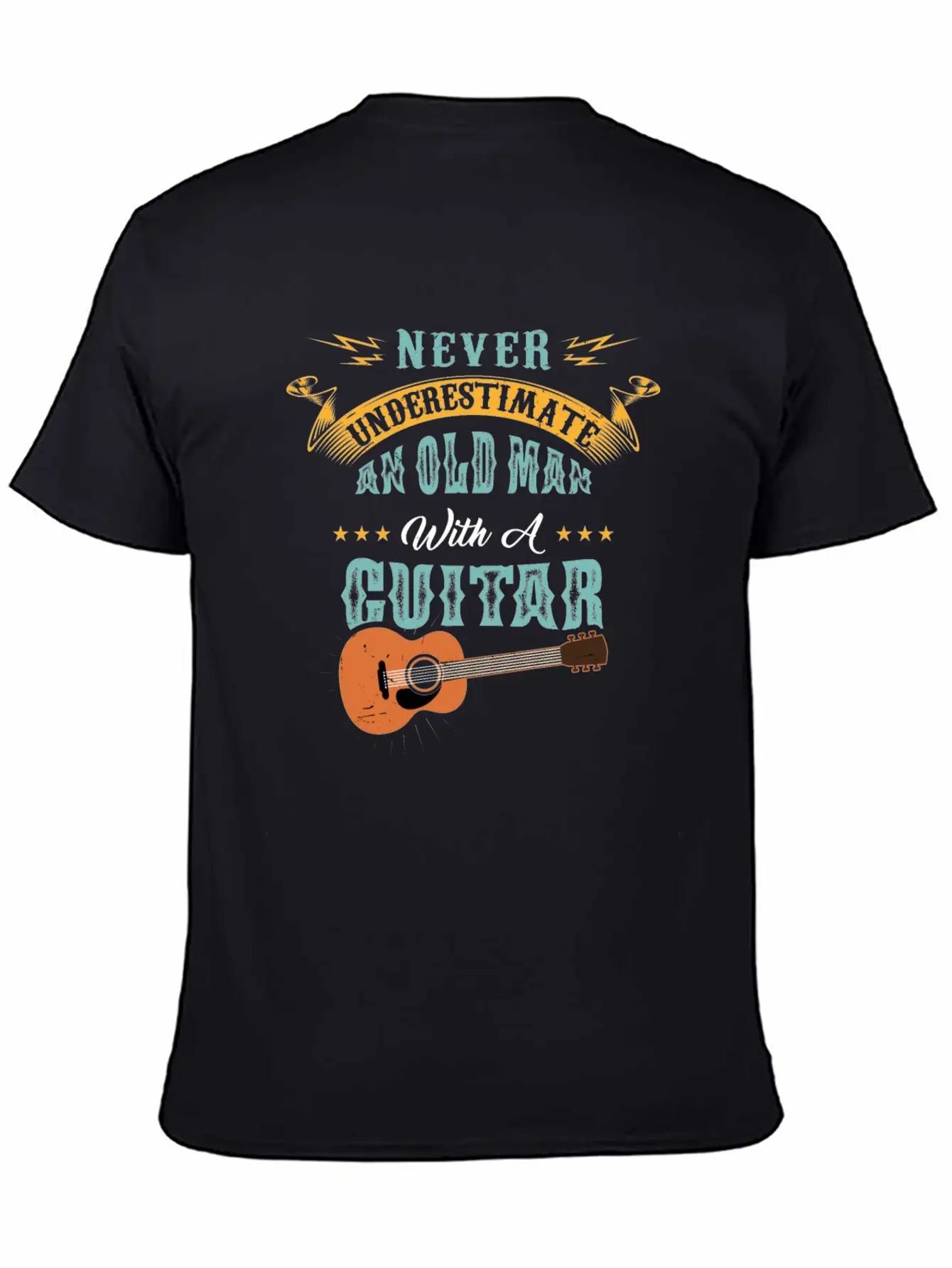 Never Underestimate An Old Man With A Guitar Gift Stylish Everyday T-Shirt – Unisex Basic Cotton Tee
