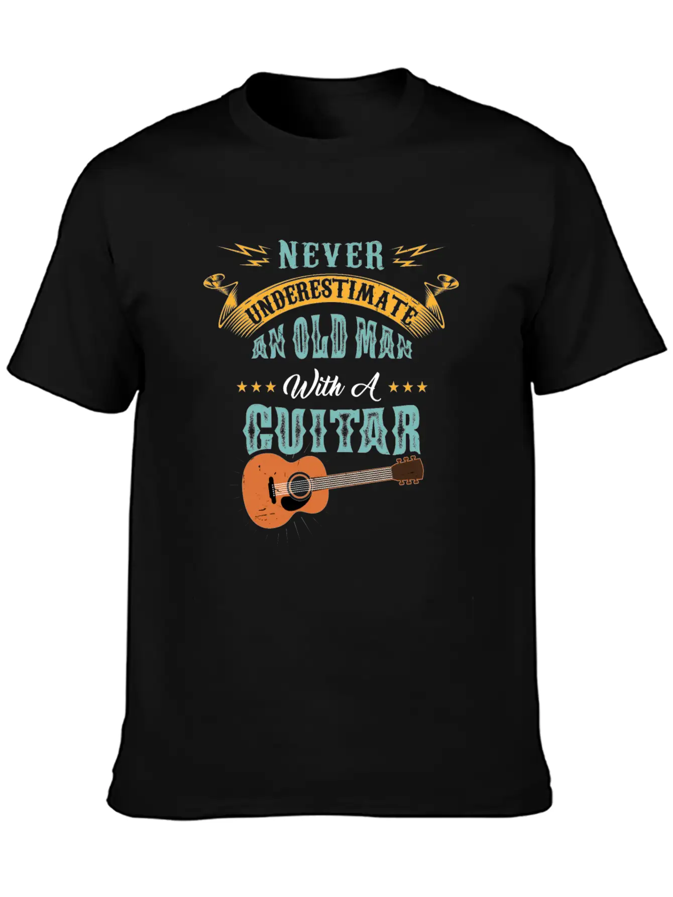 Never Underestimate An Old Man With A Guitar Gift Stylish Everyday T-Shirt – Unisex Basic Cotton Tee