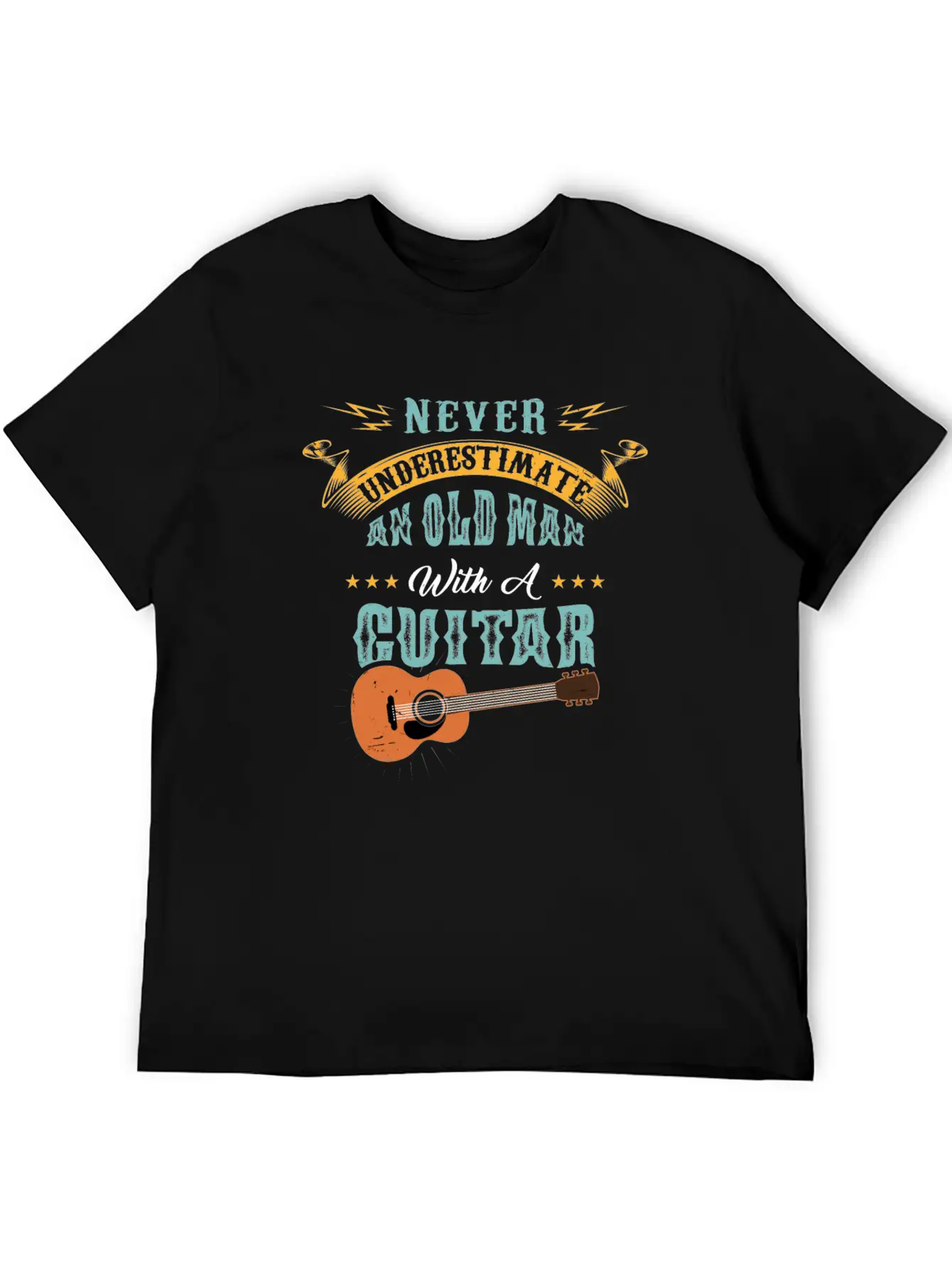 Never Underestimate An Old Man With A Guitar Gift Stylish Everyday T-Shirt – Unisex Basic Cotton Tee
