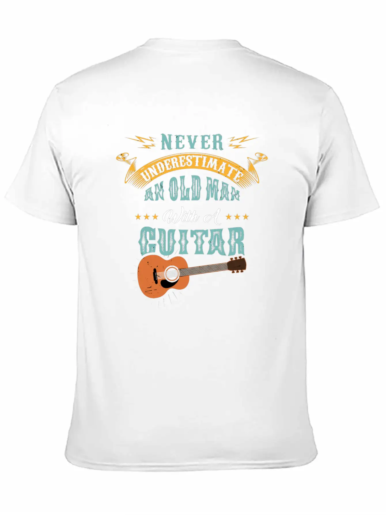 Never Underestimate An Old Man With A Guitar Gift Stylish Everyday T-Shirt – Unisex Basic Cotton Tee
